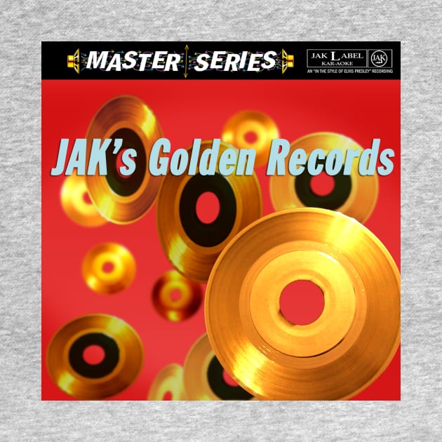 JAK's Golden Records by JAKMusic